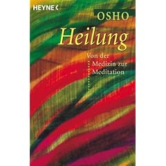 Heilung. Von der Medizin zur Meditation