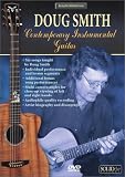 Doug Smith: Contemporary Instrumental Guitar