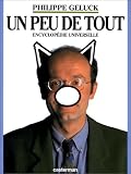 Le Chat - Encyclop�die universelle, tome 1 : Un peu de tout - Cliquez ici pour davantage d'informations sur ce livre