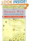 The Human Web: A Bird's-Eye View of World History