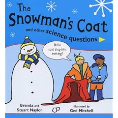 The Snowman's Coat and Other Science Questions