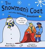 The Snowman's Coat and Other Science Questions