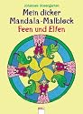 Der dicke Mandala-Malblock Feen und Elfen