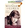 The Wonder of Girls : Understanding the Hidden Nature of Our Daughters