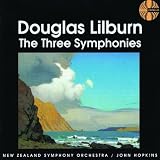 Douglas Lilburn - Three Symphonies