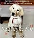 Marley & Me: Life and Love with the World's Worst Dog