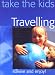 Travelling