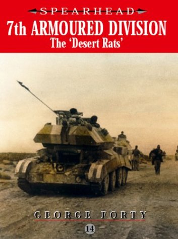 City Travel Guides Discounted  Books : 7th Armoured Division - The Desert Rats (Spearhead)