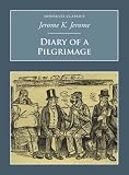 Diary of a Pilgrimage (Nonsuch Classics S.)
