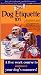 Pebes Dog Etiquette 101 - Dog Training for Busy People [VHS]