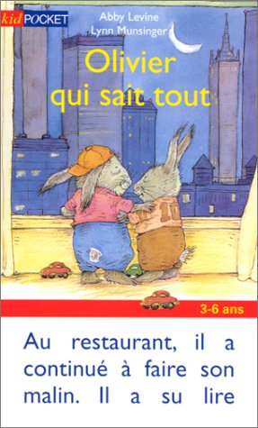 City Travel Guides Discounted  Livres : Olivier qui sait tout (traduit de l'américain par Marie Tenaille)