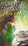 Ghostly Companions