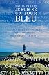 Je suis n� un jour bleu