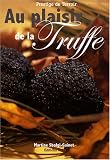 Au plaisir de la Truffe