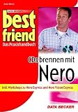 Eigenschaften Data Becker  / Best Friend - CDs brennen mit Nero 6