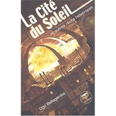 La cit� du soleil et autres r�cits h�liotropes