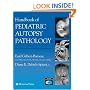 Handbook of Pediatric Autopsy Pathology
