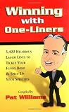 Buy : Winning with One-Liners: 3,400 Hilarious Laugh Lines to Tickle Your Funny Bone and Spice Up Your Speeches