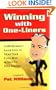 Winning with One-Liners: 3,400 Hilarious Laugh Lines to Tickle Your Funny Bone and Spice Up Your Speeches