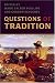 Questions of Tradition