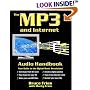 The MP3 and Internet Audio Handbook : Your Guide to the Digital Music Revolution
