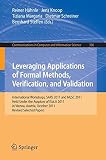 Leveraging applications of formal methods, verification, and validation : international workshops, SARS 2011 and MLSC 2011, Held Under the Auspices of ISoLA 2011 in Vienna, Austria, October 17-18, 201
