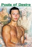 Pools of Desire
