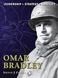 Omar Bradley : leadership, strategy, conflict