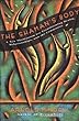 The Shaman's Body: A New Shamanism for Transforming Health, Relationships, and the Community