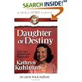 Daughter of Destiny: Kathryn Kuhlman