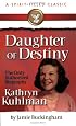 Daughter of Destiny: Kathryn Kuhlman