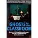 Ghosts in the Classroom : Stories of College Adjunct Faculty--and the Price We All Pay