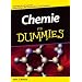 Chemie für Dummies. Wenn's knallt und stinkt (Fur Dummies)