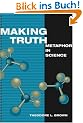 Making Truth: Metaphor in Science