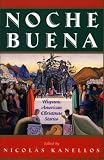 Noche Buena : Hispanic American Christmas Stories