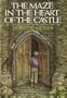 The Maze in the Heart of the Castle