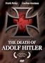 The Death of Adolf Hitler