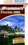 Frommer's Florida 2001