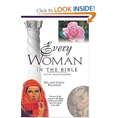 Every Woman In The Bible (Everything In The Bible Series)