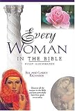 Every Woman In The Bible Everything In The Bible Series