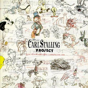 CD-Charts  Music : The Carl Stalling Project: Music From Warner Bros.Cartoons, 1936-1958