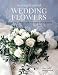 Creating Beautiful Wedding Flowers