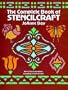The Complete Book of Stencilcraft (Dover Craft Books)