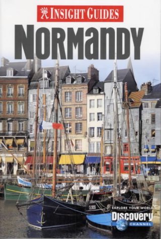 City Travel Guides Discounted  Books : Normandy Insight Guide (Insight Guides)