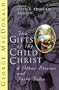 The Gifts of the Child Christ and Other Stories and Fairy Tales