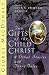 The Gifts of the Child Christ: And Other Stories and Fairy Tales