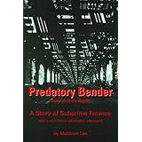 predatory bender a story of subprime finance
