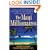 The Maui Millionaires: Discover the Secrets Behind the World's Most Exclusive Wealth Retreat and Become Financially Free