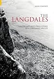 The Langdales : landscape and prehistory in a lakeland valley