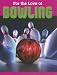 Book Bowling (For the Love of Sports)